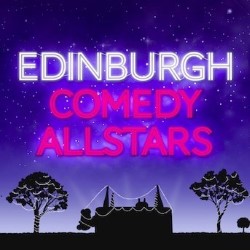 Edinburgh Comedy Allstars. Edinburgh Comedy Allstars.