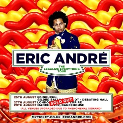 Eric Andre: The Legalize Everything Tour. Eric André. Eric Andre: The Legalize Everything Tour. Eric André.