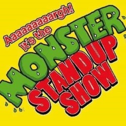 Aaaaaaaaaaaaaaaaargh, It's The Monster Stand-up Show!. Aaaaaaaaaaaaaaaaargh, It's The Monster Stand-up Show!.