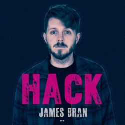 James Bran: Hack. James Bran. James Bran: Hack. James Bran.