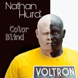 Nathan Hurd: Colour Blind. Nathan Hurd. Nathan Hurd: Colour Blind. Nathan Hurd.