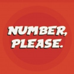 Number, Please.. Number, Please..
