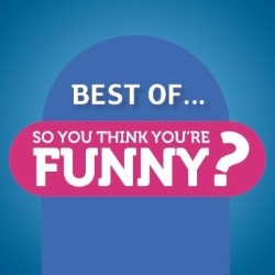 So You Think You're Funny? Grand Final. So You Think You're Funny? Grand Final.