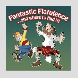 Fantastic Flatulence and Where to Find It. Stuart Reid. Fantastic Flatulence and Where to Find It. Stuart Reid.