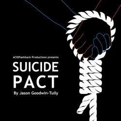 Suicide Pact. Jason Goodwin-Tully. Suicide Pact. Jason Goodwin-Tully.