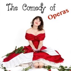The Comedy of Operas. The Comedy of Operas.
