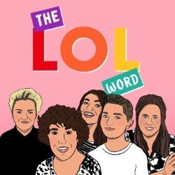 The LOL Word. The LOL Word.