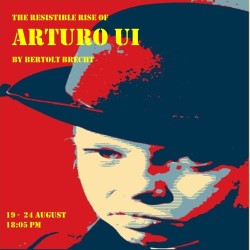 The Resistible Rise of Arturo Ui. The Resistible Rise of Arturo Ui.