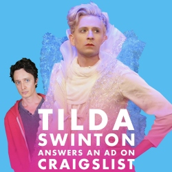 Tilda Swinton Answers An Ad On Craigslist. Image shows from L to R: Tom Lenk, Byron Lane. Tilda Swinton Answers An Ad On Craigslist. Image shows from L to R: Tom Lenk, Byron Lane.