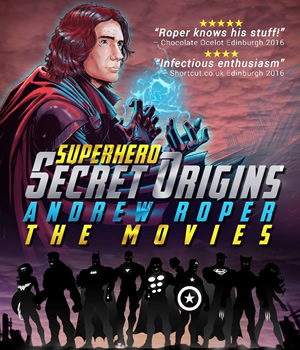 Superhero Secret Origins poster - Andrew Roper.