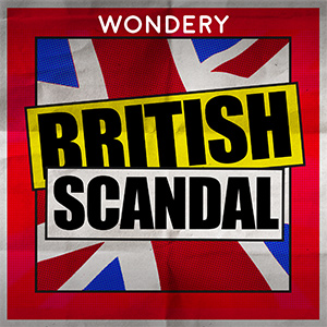 British Scandal. British Scandal.