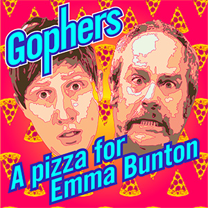 The Exploding Heads - Gophers: A Pizza for Emma Bunton. Image shows from L to R: Anthony Richardson, Mark Davison. The Exploding Heads - Gophers: A Pizza for Emma Bunton. Image shows from L to R: Anthony Richardson, Mark Davison.
