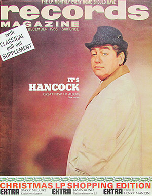 The cover of Records Magazine for December 1965, featuring Tony Hancock. Tony Hancock. The cover of Records Magazine for December 1965, featuring Tony Hancock. Tony Hancock.