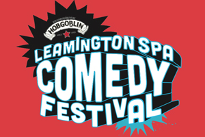 Leamington Spa Comedy Festival. Leamington Spa Comedy Festival.