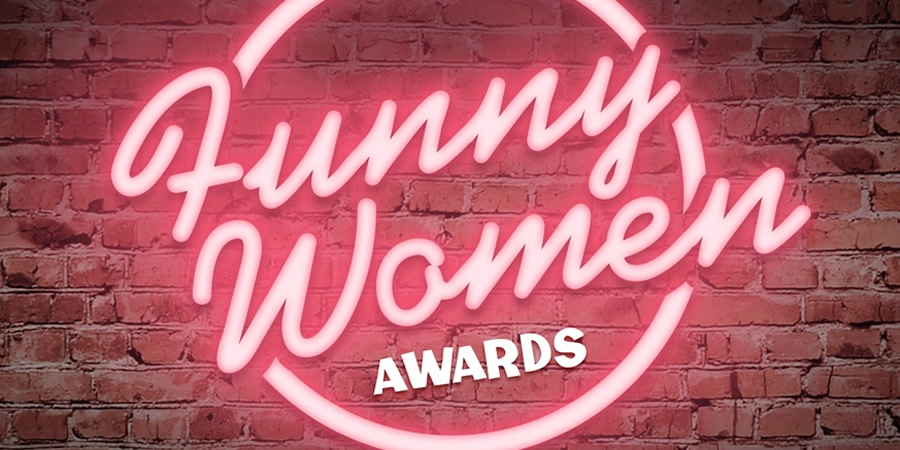 Funny Women Awards. Funny Women Awards.