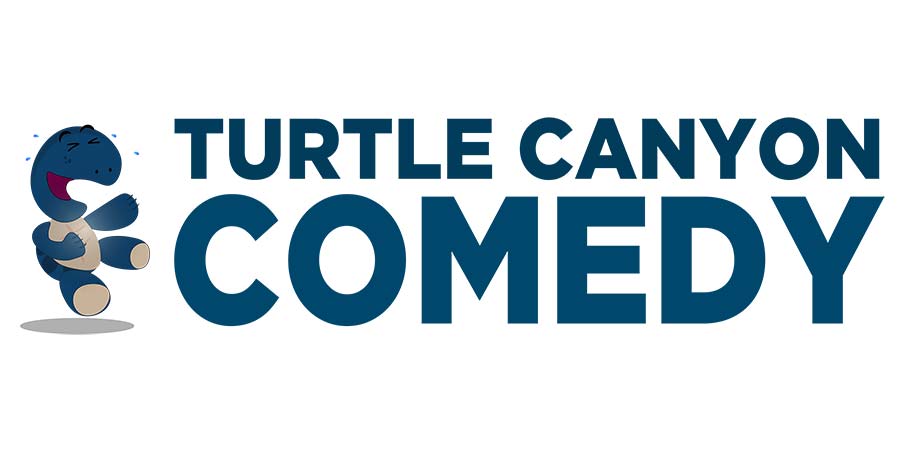Turtle Canyon Comedy. Turtle Canyon Comedy.