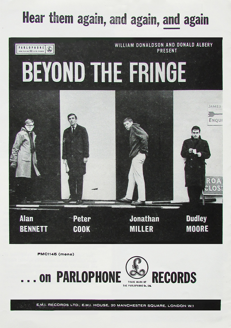 A full page promotion for Parlophone's release of Beyond The Fringe. Image shows from L to R: Alan Bennett, Peter Cook, Jonathan Miller, Dudley Moore. A full page promotion for Parlophone's release of Beyond The Fringe. Image shows from L to R: Alan Bennett, Peter Cook, Jonathan Miller, Dudley Moore.