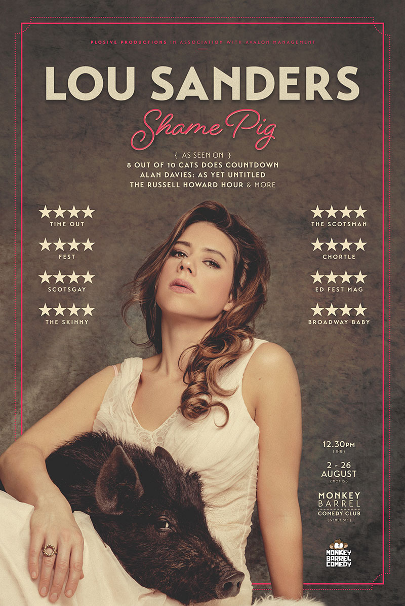 Lou Sanders: Shame Pig. Lou Sanders. Lou Sanders: Shame Pig. Lou Sanders.