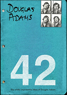 42 by Douglas Adams